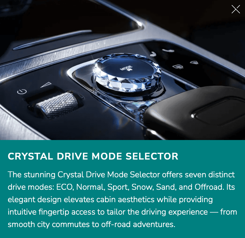 The stunning Crystal Drive Mode Selector offers seven distinct drive modes: ECO, Normal, Sport, Snow, Sand, and Offroad.