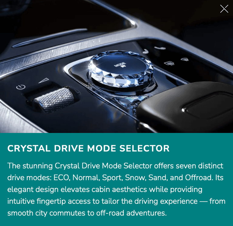 The stunning Crystal Drive Mode Selector offers seven distinct drive modes: ECO, Normal, Sport, Snow, Sand, and Offroad.